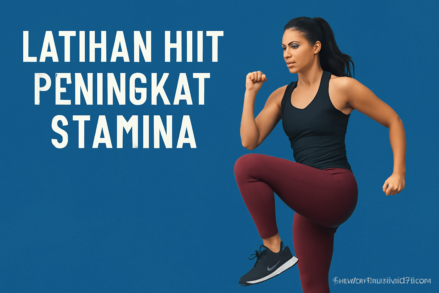 Latihan HIIT Peningkat Stamina